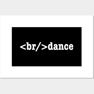 breakdance HTML Code Posters and Art